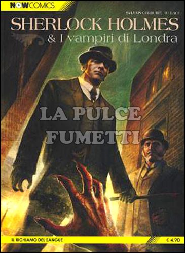 NOWCOMICS 1800 #     1 - SHERLOCK HOLMES & I VAMPIRI DI LONDRA 1: IL RICHIAMO DEL SANGUE